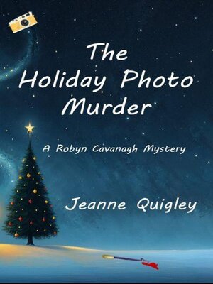 cover image of The Holiday Photo Murder